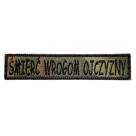 Naszywka ŚMIERĆ WROGOM OJCZYZNY - rzep, wuzeta, wym. 125x27mm